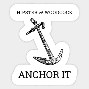 ANCHOR IT Sticker